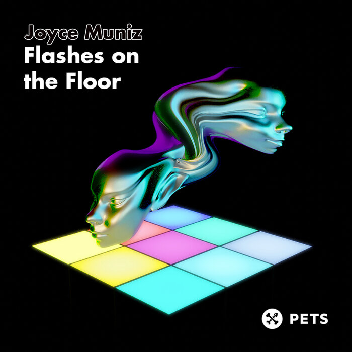 Joyce Muniz – Flashes On The Floor [PETS144]